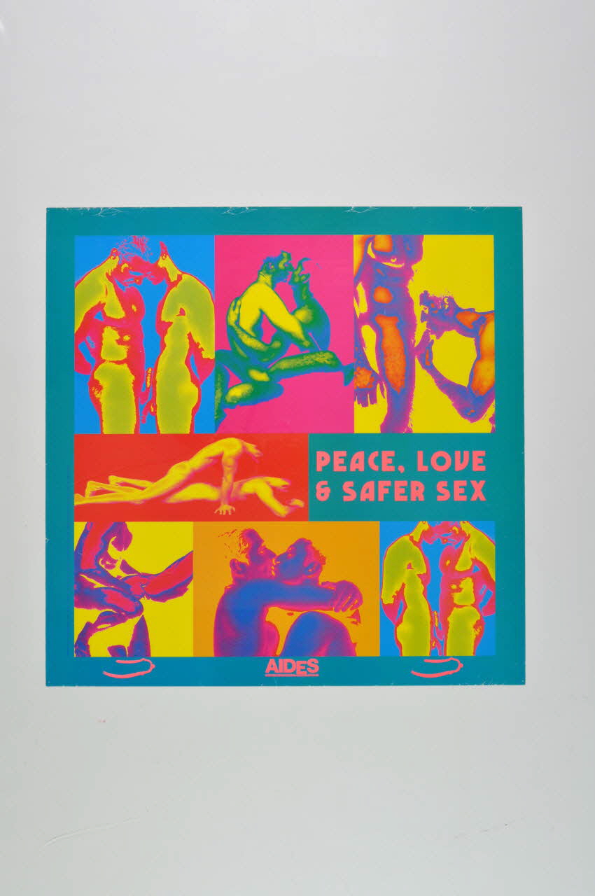 AIDES affiche "Peace, love & safer sex" France 1994 2003.125.59 Photo Mucem