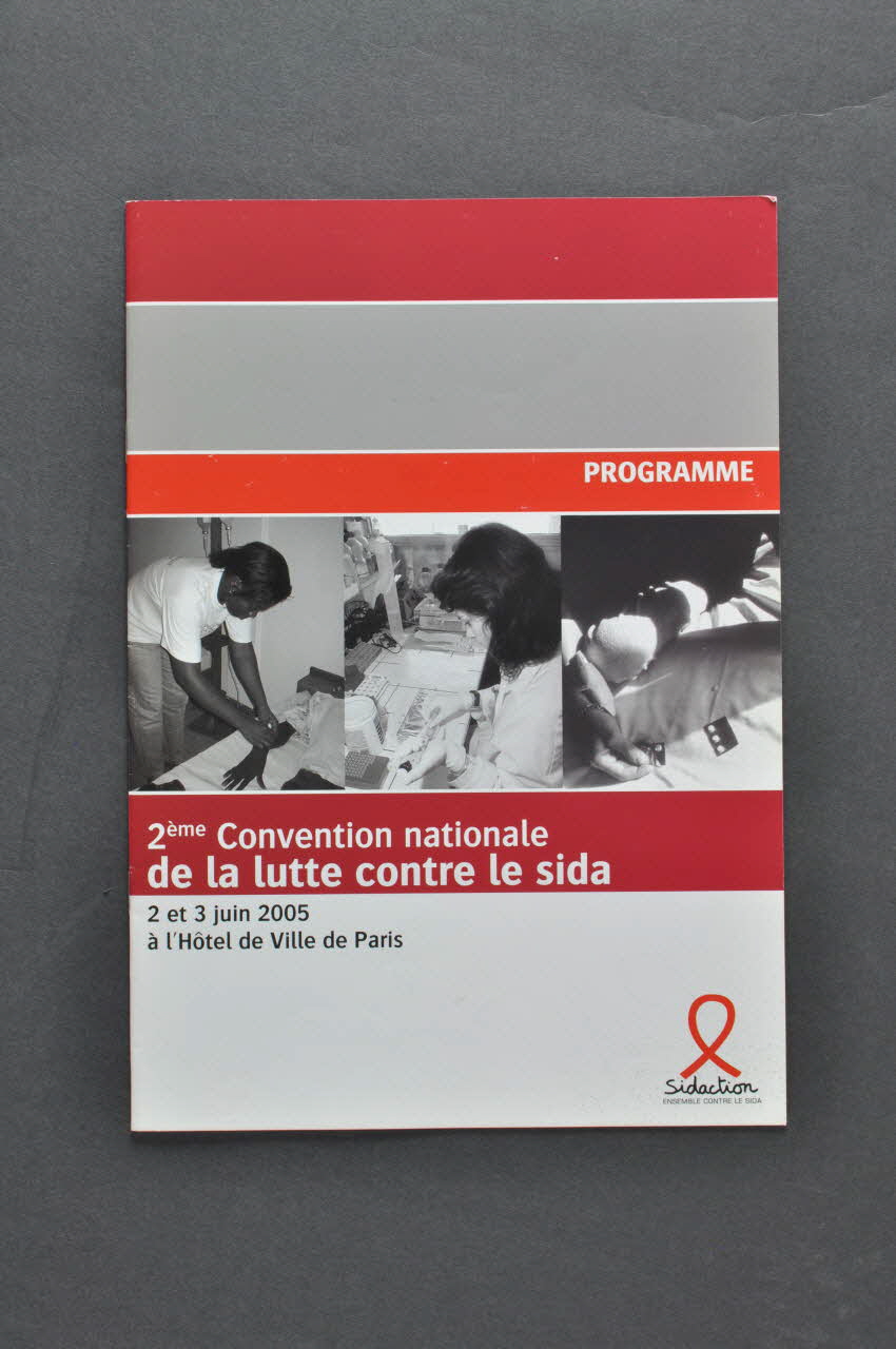 Sidaction - Ensemble Contre Le Sida BROCHURE Programme de la 2ème convention nationale de la lutte contre le sida France 2005/6 2005.197.25 Photo Mucem