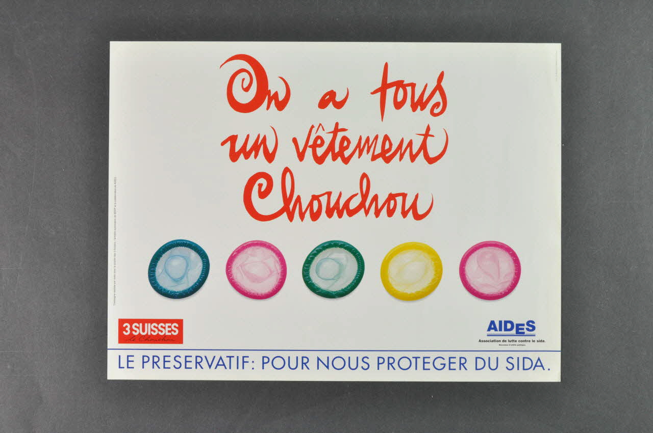 affiche "On a tous un vêtement chouchou" / "Le préservatif : pour nous protéger du sida" 2003.125.62 Photo Mucem