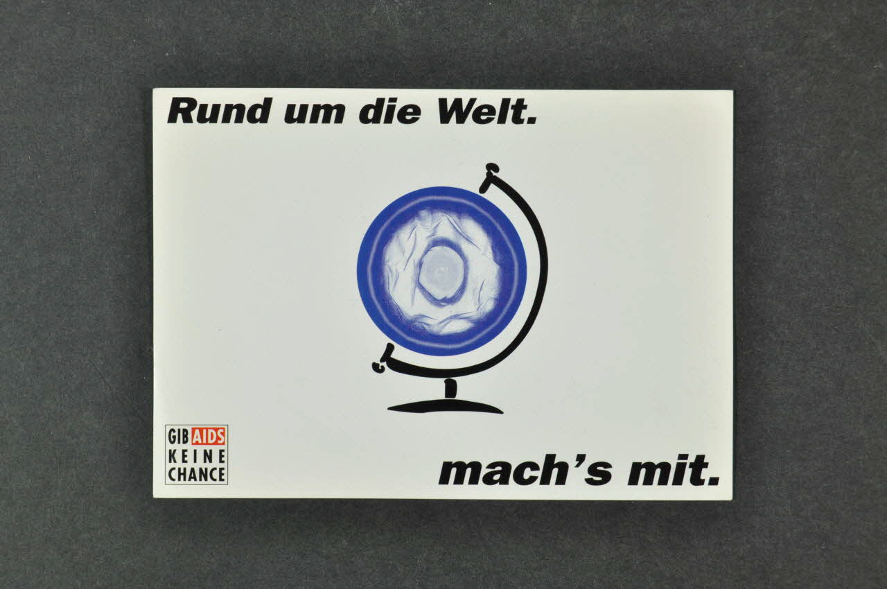 carte postale "Rund um die Welt / Mach's mit/ Gib AIDS Keine Chance (Rond comme le monde) 2003.125.621 Photo Mucem