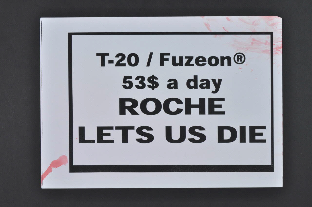 Act Up-Paris Et Autres Associations tract "T 20 / Fuzeon 53 $ a day. Roche lets us die" International 2004/7 2004.207.242 Photo Mucem