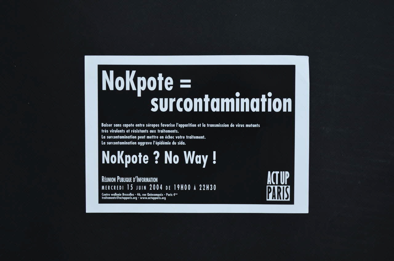 Act Up-Paris tract "NoKpote = surcontamination" France 2004/6 2005.197.63 Photo Mucem
