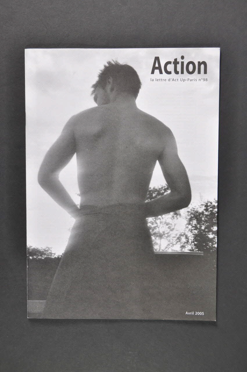 Act Up-Paris revue Bulletin associatif, "Action", n°98, avril 2005 France 2005/4 2005.197.72 Photo Mucem
