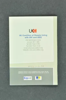 UK Coalition Of People Living With Hiv/Aids BROCHURE "Taking HIV medication at work" (Prendre un traitement contre le VIH au travail) Grande Bretagne 2004 2004.207.58 Photo Mucem