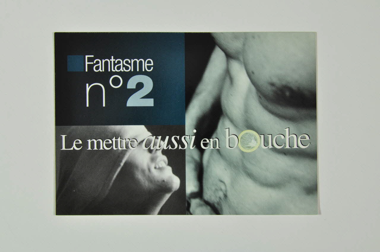SNEG (Syndicat National des Entreprises Gaies) carte postale "Fantasme n° 2. Le mettre aussi en bouche" France 2003/10 2004.207.82 Photo Mucem