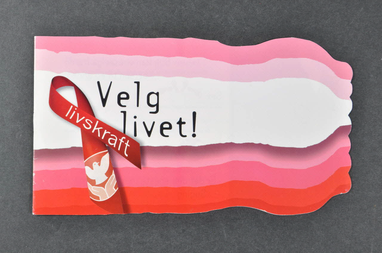 Association Pluss, Norvège BROCHURE "Velg livet ! Livskraft" (traduction) Norvège 2001/10/21 2004.208.6 Photo Mucem
