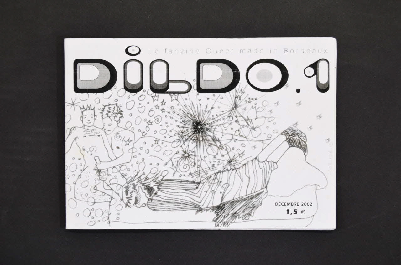 BROCHURE Le fanzine Queer made in Bordeaux DILDO.1 Aquitaine, France 2002/12 2003.128.12 Photo Mucem