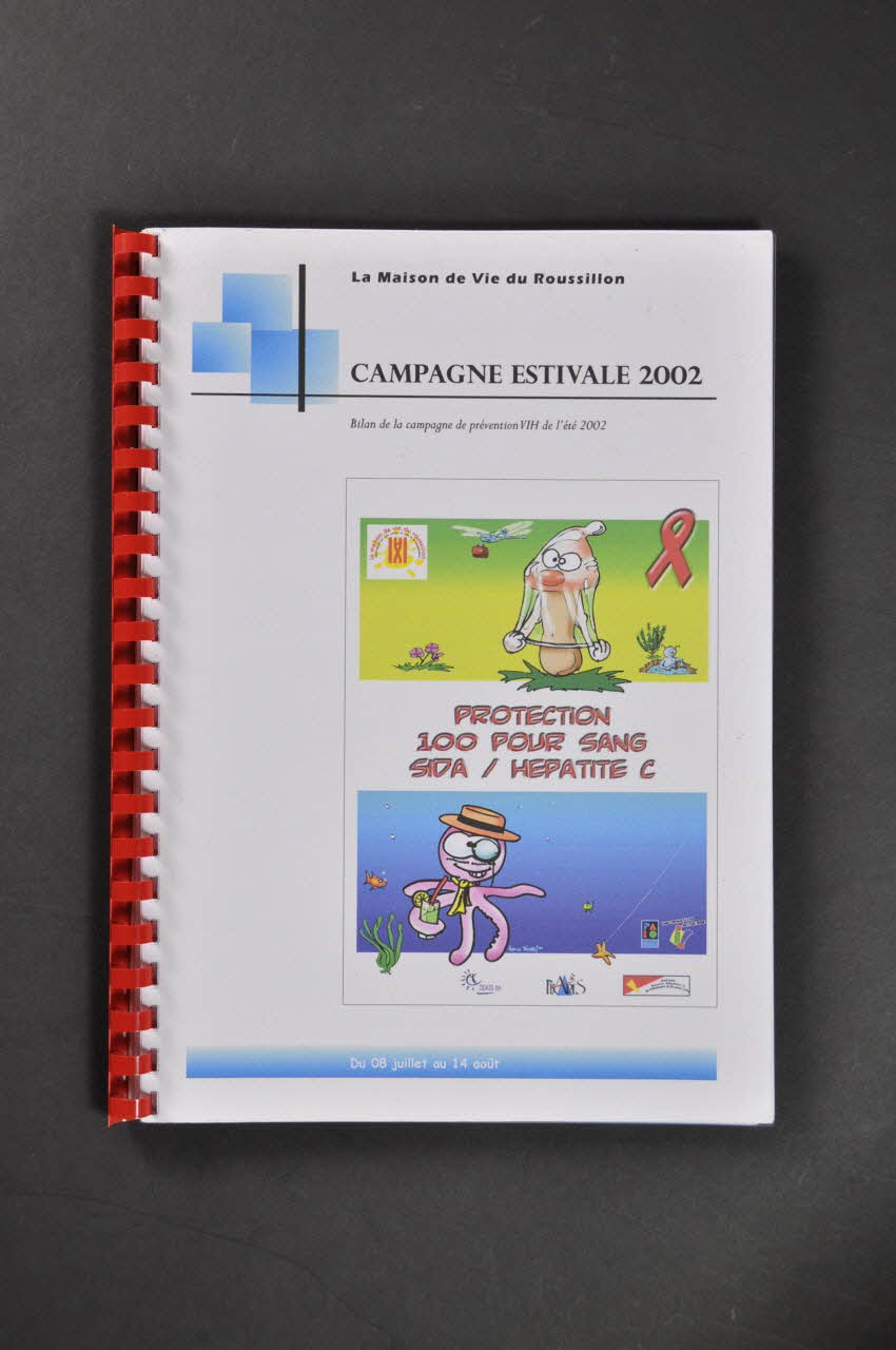 La Maison De Vie Du Roussillon Rapport "Campagne estivale 2002. Bilan de la campagne de prévention VIH de l'été 2002" Languedoc-Roussillon, France 2002 2003.129.13 Photo Mucem