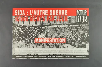 Act Up-Paris affiche "Sida : l'autre guerre. 10 000 morts par jour" France 2001 2004.211.50  Photo Mucem