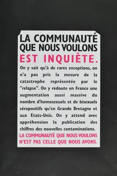 Act Up-Paris affiche "La communauté que nous voulons est inquiète" France 2004 2004.211.54 Photo Mucem