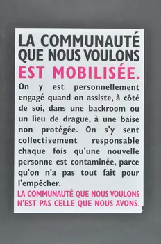 Act Up-Paris affiche "La communauté que nous voulons est mobilisée" France 2004 2004.211.57  Photo Mucem