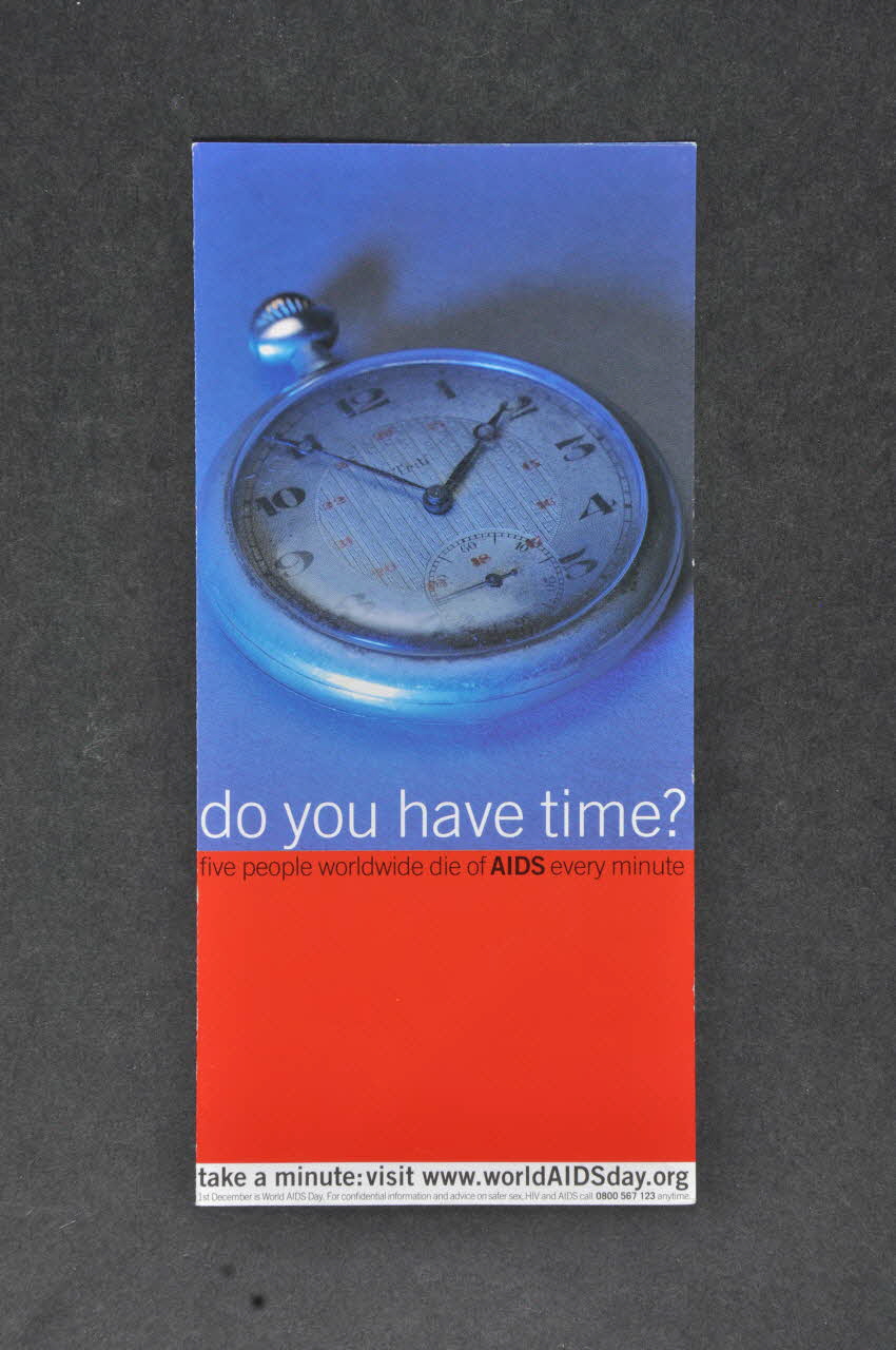 National Aids Trust (NAT) Dépliant "Do you have time?" (Avez vous le temps ?) Grande Bretagne 2003 2004.213.18 Photo Mucem