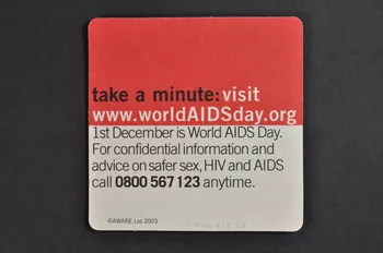 National Aids Trust (NAT) sous-bock "Do you have time?" (avez vous du temps ?) Grande Bretagne 2003 2004.213.28 Photo Mucem