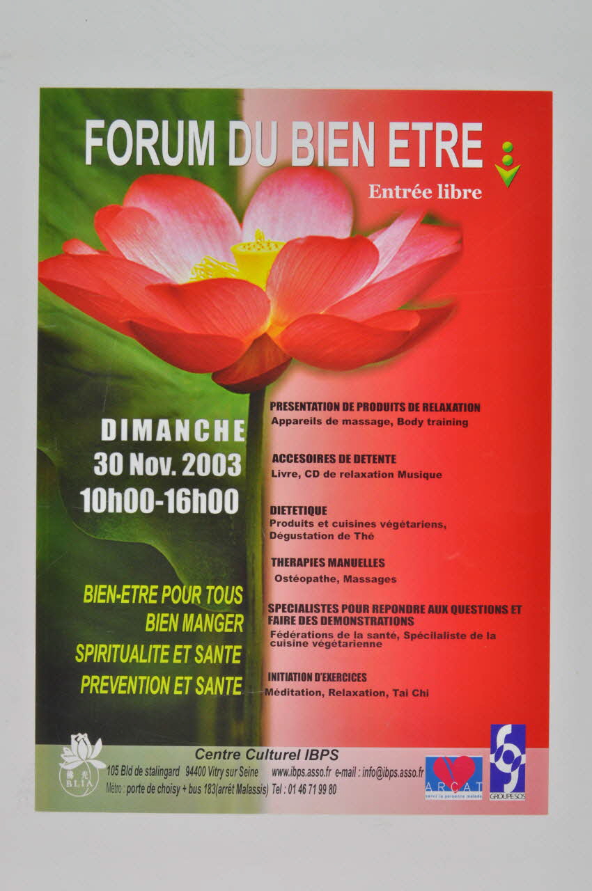 Association pour la Recherche, la Communication et les Actions pour l'Accès aux Traitements (ARCAT) affiche "Forum du bien être" France 2003/11/30 2005.253.37 Photo Mucem