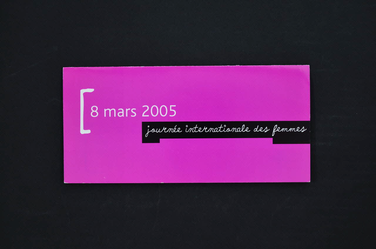 Dépliant "8 mars 2005. Journée internationale des femmes" France 2005/3/8 2005.253.51 Photo Mucem