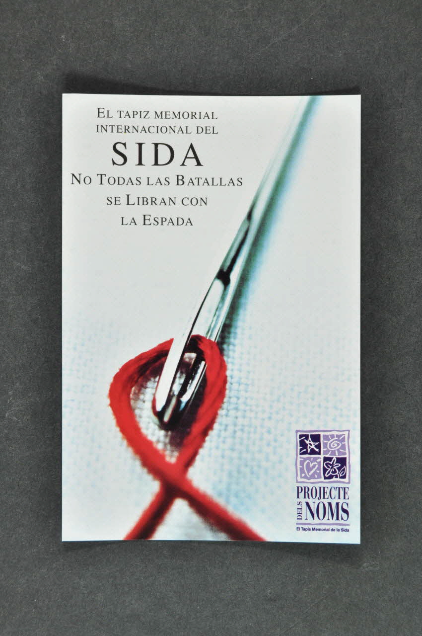 carte postale " El tapiz memorial internacional del sida. No todas las batallas se libran con la espada" (Le patchwork mémorial international du sida. Toutes les batailles ne se livrent pas avec l'épée) 2004.215.19 Photo Mucem