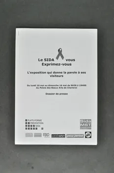 Plate Forme Prévention Sida, Sida Mst Charleroi DOSSIER DE PRESSE " Le sida & vous. Exprimez vous" Belgique 2004 2004.216.19  Photo Mucem