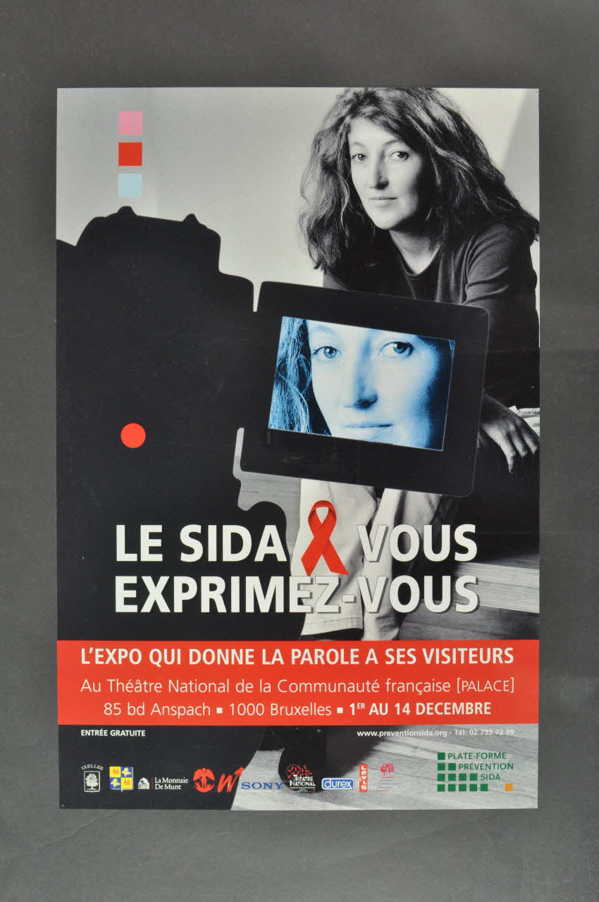 Plateforme Prévention Sida affiche "Le sida et vous. Exprimez-vous / L'expo qui donne la parole à ses visiteurs" Belgique 2004 2004.216.4 Photo Mucem
