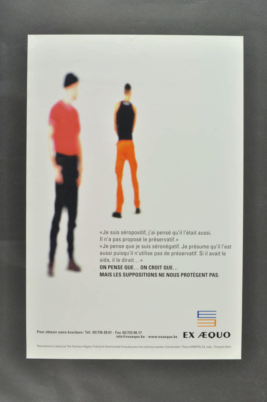 affiche "Je suis séropositif, j'ai pensé qu'il l'était aussi.  / On pense que... On croit que... Mais les suppositions ne nous protègent pas." 2004.217.2 Photo Mucem