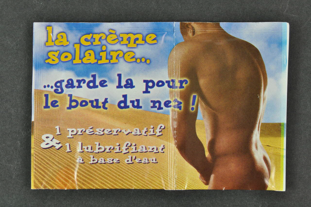 Préservatif "La crème solaire... garde la pour le bout du nez" 2004.217.34 Photo Mucem