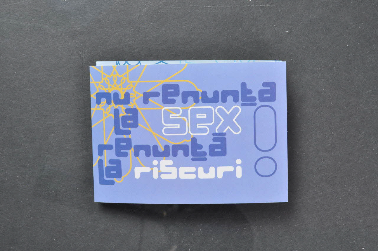 Accept Préservatif " Nu renunta la sex renunta la riscuri !" (Ne renonce pas au sexe, renonce aux risques) Roumanie 2004 2004.218.4 Photo Mucem