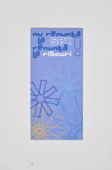 Accept Dépliant " Nu renunta la sex renunta la riscuri !" (Ne renonce pas au sexe, renonce aux risques) Roumanie 2004 2004.218.5  Photo Mucem