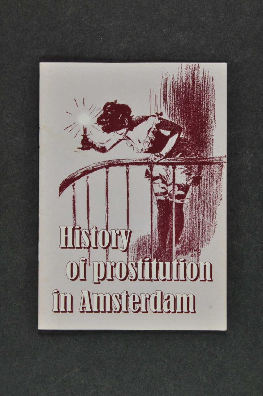 Prostitution Information Center BROCHURE "History of prostitution in Amsterdam" (Histoire de la prostitution à Amsterdam) Pays-Bas 2005 2005.267.1 Photo Mucem