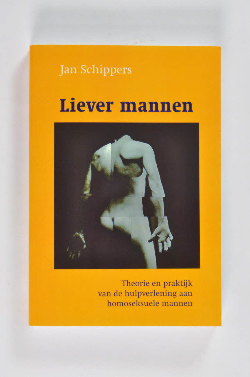 SAD Schorer Stichting livre "Liever mannen : theorie en praktijk van de hulpverlening aan homoseksuele mannen" (Préférence pour les hommes. Théorie et pratique des services de soin aux hommes homosexuels) Pays-Bas 1997 2005.31.11 Photo Mucem