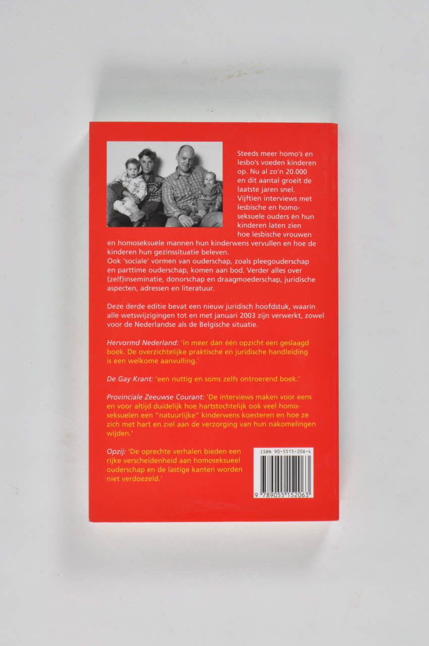 SAD Schorer Stichting livre "Meer dan gewenst : Handboek voor lesbiche en homoseksuele ouders" (Plus que désiré : Manuel pour les parents gais et lesbiens) Pays-Bas 2003 2005.31.5 Photo Mucem