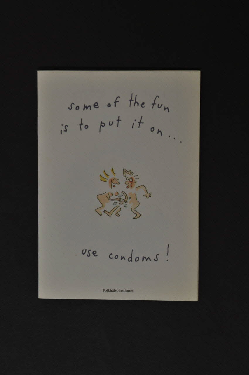 BROCHURE "Some of the fun is to put it on... use condoms !" (en anglais) (Une partie du "fun" est de le mettre... utilisez les préservatifs) 2005.32.13 Photo Mucem