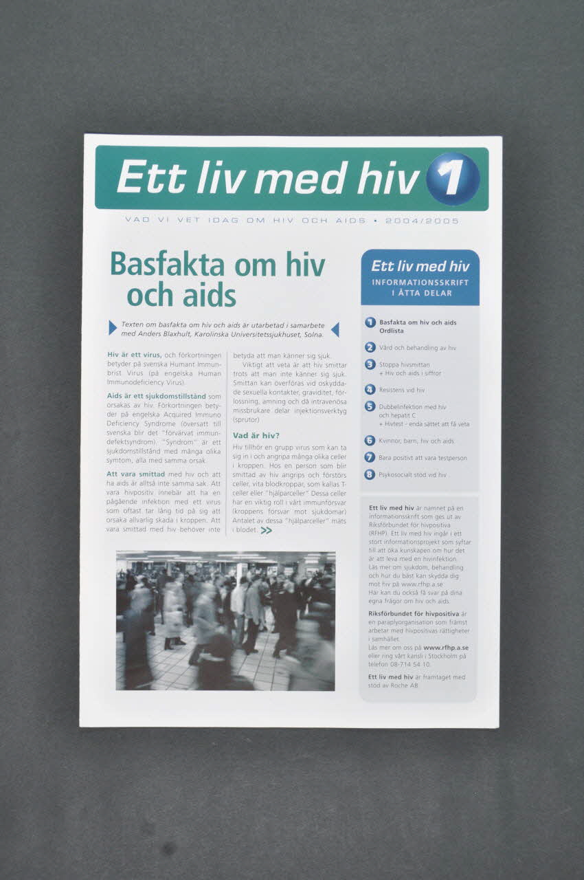 RiksföRbund FöR Hiv Positiva (Rfhp) Revue associative "Ett liv med hiv, n°1 / Basfakta om hiv och aids" (Vivre avec le VIH / traduire) Suède 2005 2005.32.2 Photo Mucem