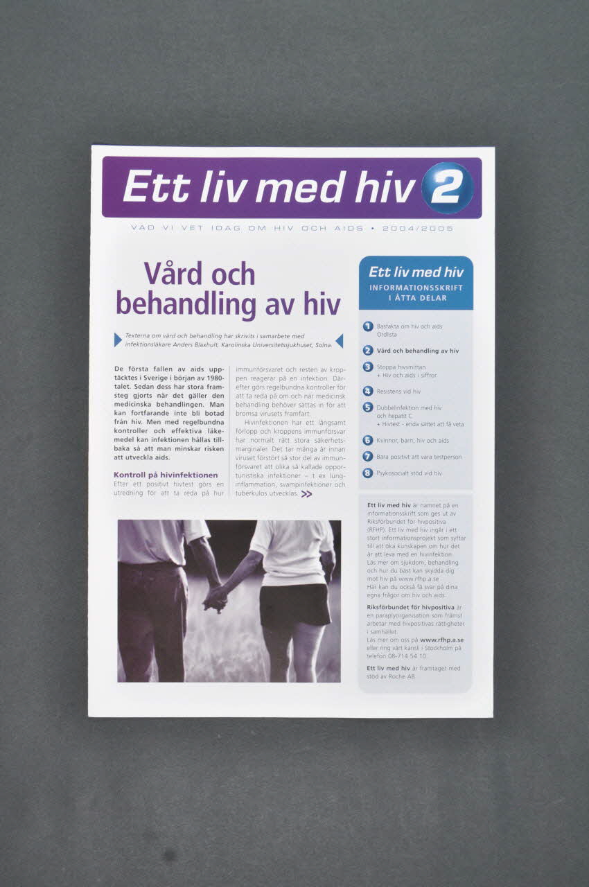 RiksföRbund FöR Hiv Positiva (Rfhp) Revue associative "Ett liv med hiv, n°2 / Vard och behandling av hiv"  (Vivre avec le VIH / traduire) Suède 2005 2005.32.3 Photo Mucem