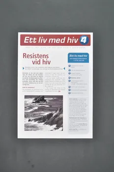 RiksföRbund FöR Hiv Positiva (Rfhp) Revue associative "Ett liv med hiv, n°4 / Resistens vid hiv"  (Résistances aux traitements) Suède 2005 2005.32.5 Photo Mucem