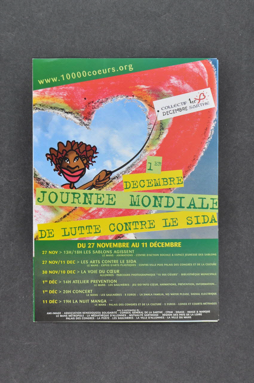 Collectif 1er Décembre Sarthe Dépliant "1er décembre . Journée mondiale de lutte contre le sida. Du 27 novembre au 11 décembre" Pays de la Loire, France 2004 2004.230.2 Photo Mucem