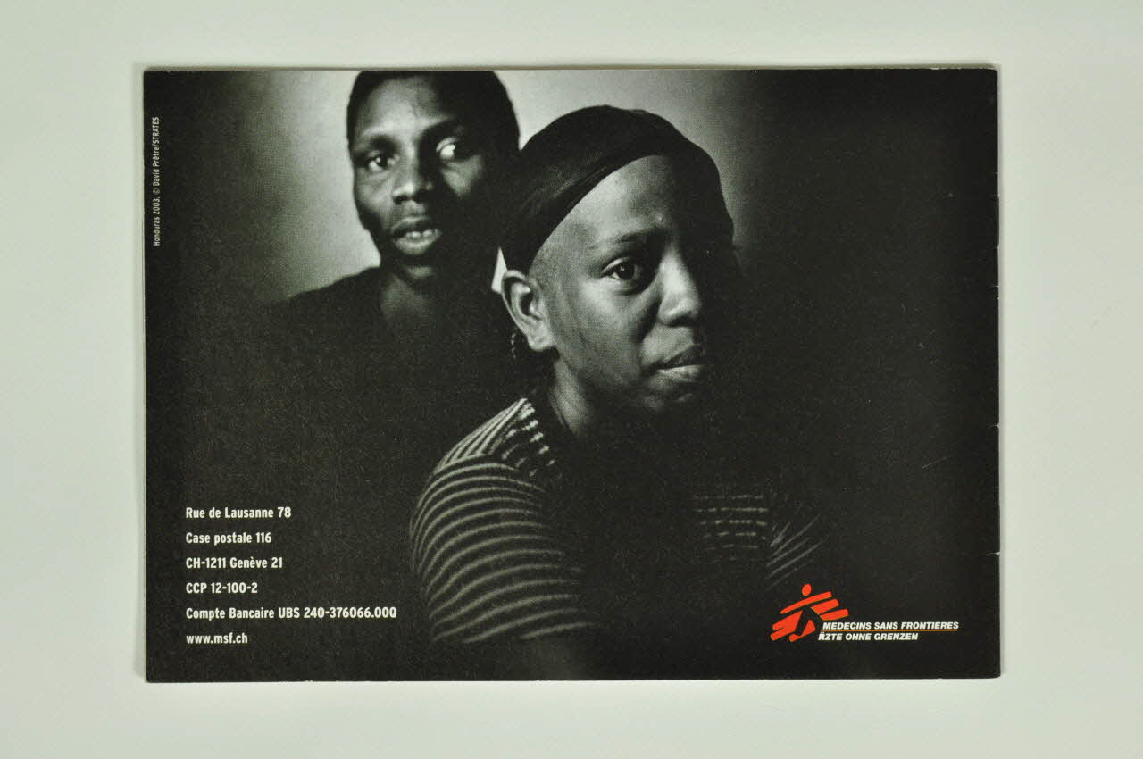 Médecins Sans Frontières Genève BROCHURE Sida : un malade, un traitement ! Lorraine, France 2004 2004.231.2 Photo Mucem