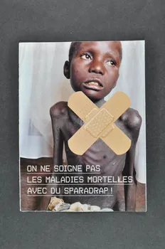 Médecins Sans Frontières Genève Dépliant "On ne soigne pas les maladies mortelles avec du sparadrap !" Lorraine, France 2004 2004.231.3 Photo Mucem