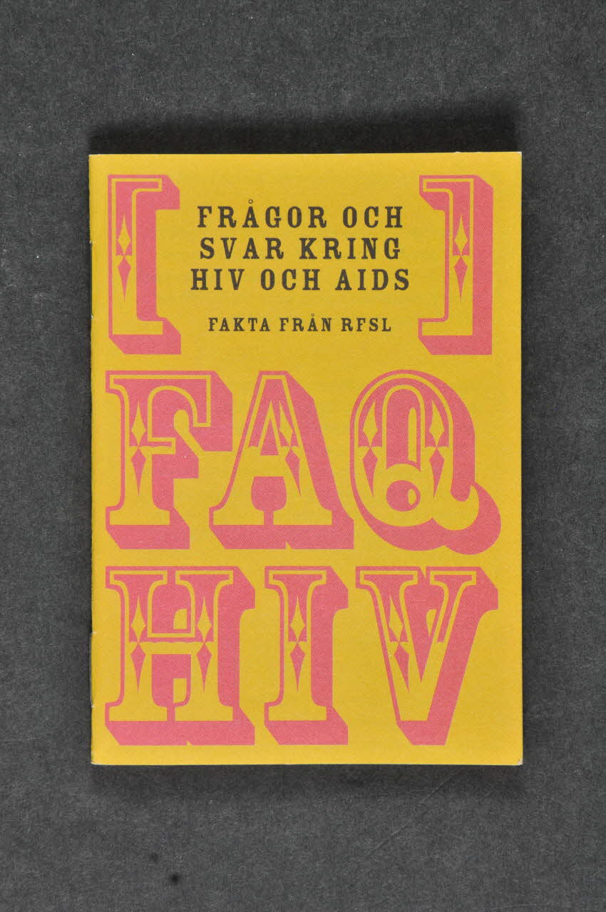 RFSL BROCHURE "Fragor och svar kring HIV och AIDS" (traduire) Suède 2003/6 2005.34.13 Photo Mucem