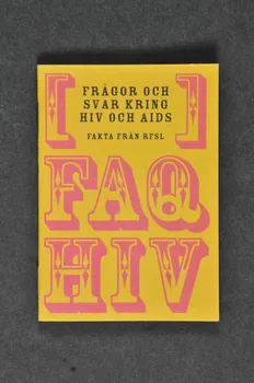 RFSL BROCHURE "Fragor och svar kring HIV och AIDS" (traduire) Suède 2003/6 2005.34.13  Photo Mucem
