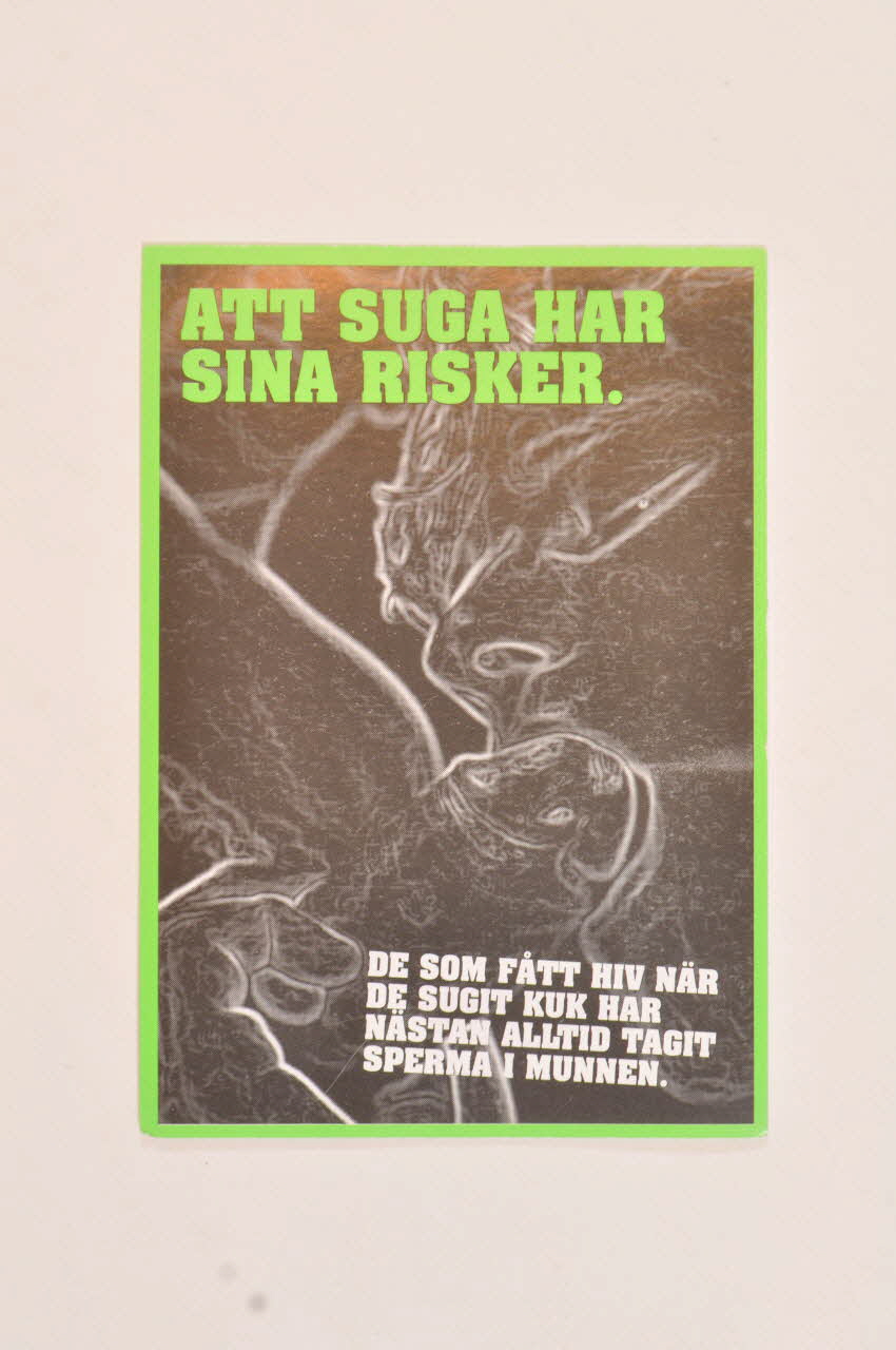 Dépliant "Att suga har sina risker" (Fellation sans risque ??) 2005.34.29 Photo Mucem