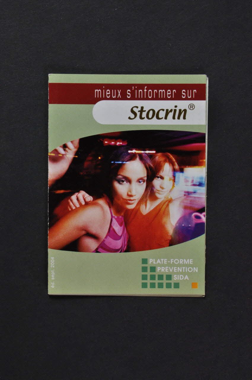 Plateforme Prévention Sida Dépliant "Mieux s'informer sur Stocrin" Bruxelles 2004/9 2004.235.26 Photo Mucem