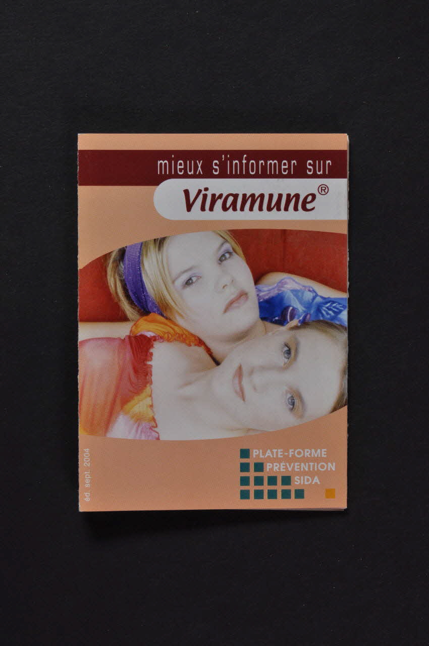 Plateforme Prévention Sida Dépliant "Mieux s'informer sur Viramune" Bruxelles 2004/9 2004.235.30 Photo Mucem