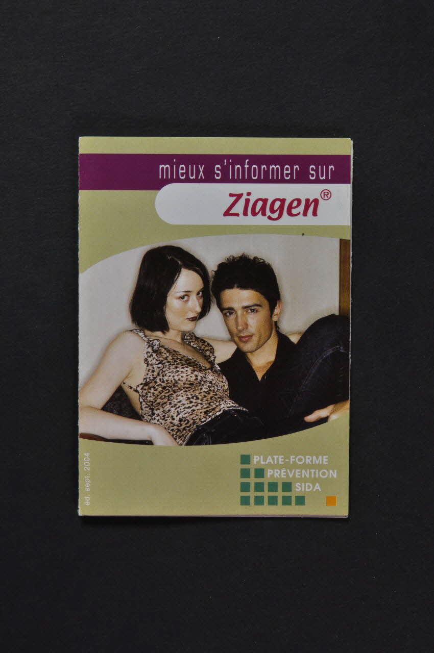 Plateforme Prévention Sida Dépliant "Mieux s'informer sur Ziagen" Bruxelles 2004/9 2004.235.33 Photo Mucem