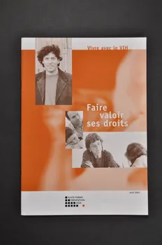 BROCHURE "Vivre avec le VIH. Faire valoir ses droits" 2004.235.34 Photo Mucem