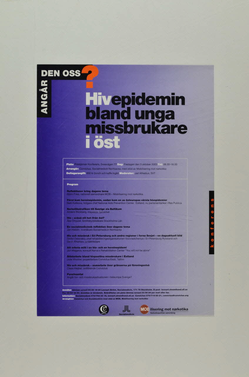 Convictus, Socialmedicin, Mobilisering Mot affiche "Hivepidemin bland unga missbrukare i öst" Suède 2003 2005.35.39 Photo Mucem