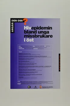 Convictus, Socialmedicin, Mobilisering Mot affiche "Hivepidemin bland unga missbrukare i öst" Suède 2003 2005.35.39 Photo Mucem