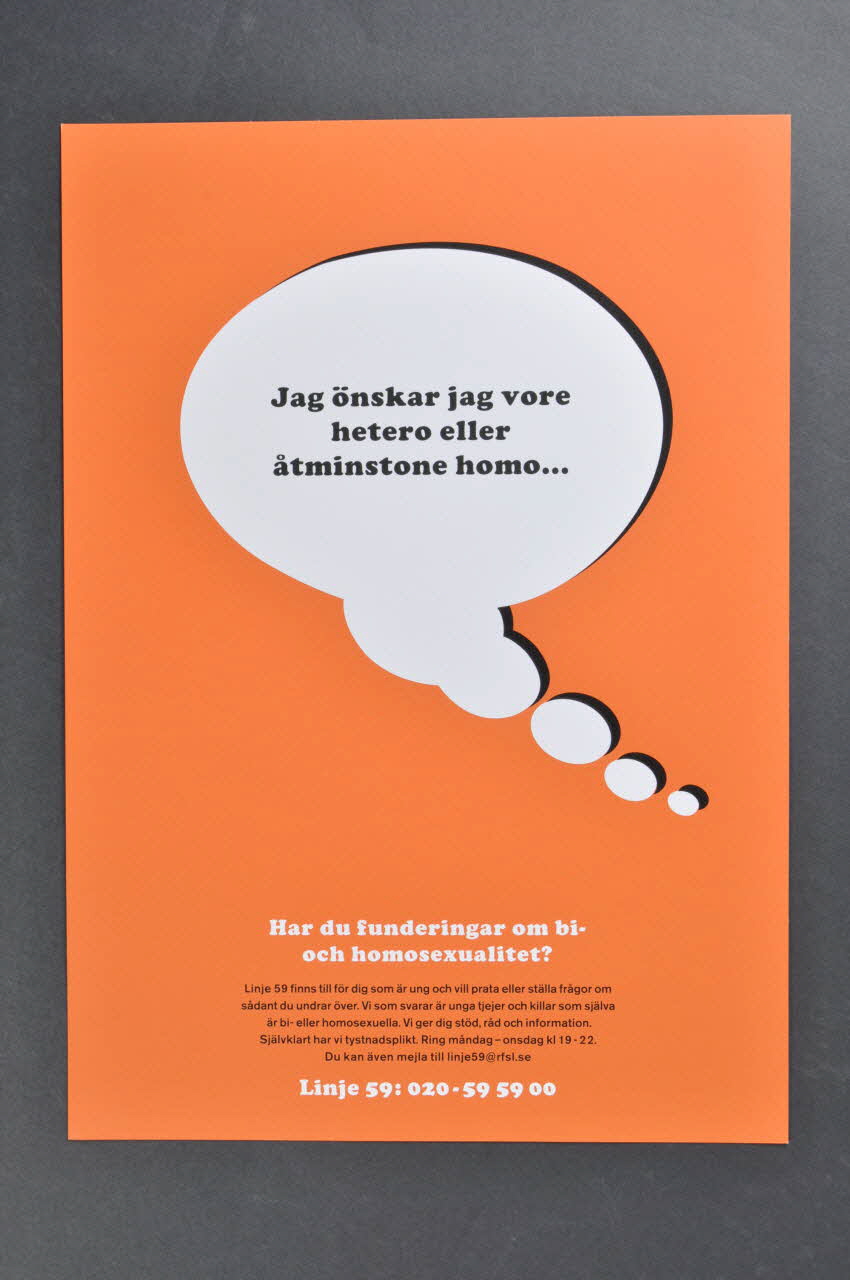 affichette "Jag önskar jag vore hetero eller °atminstone homo..." (traduire ?) 2005.35.7 Photo Mucem
