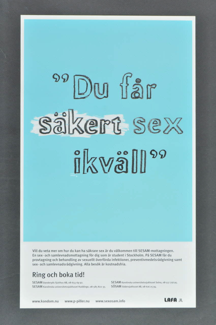 affichette "Du fär säkert sex ihväll" (traduire ?) 2005.35.8 Photo Mucem