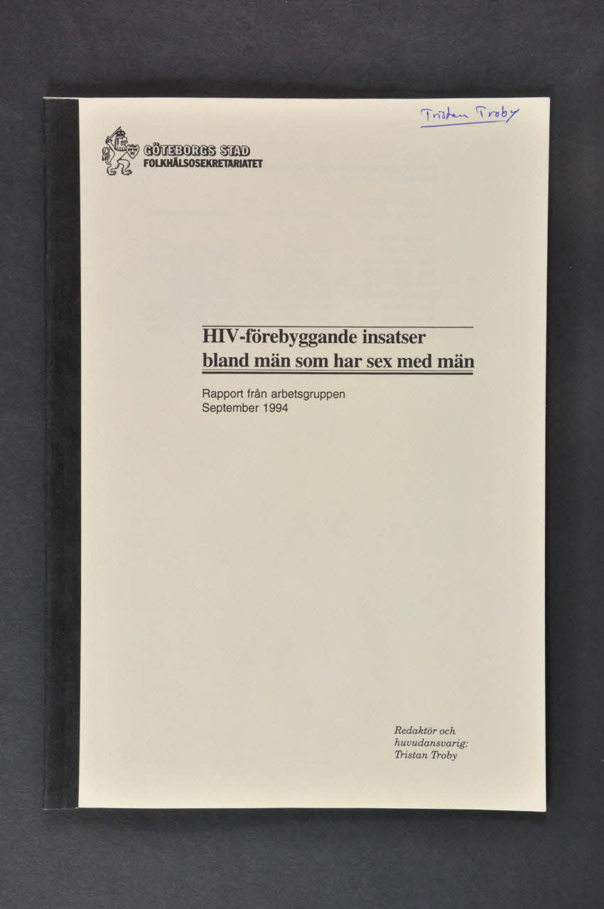 Ville De GöTeborg Rapport "HIV-förebyggande insatser bland män som har sex med män" Suède 1996 2005.37.5 Photo Mucem