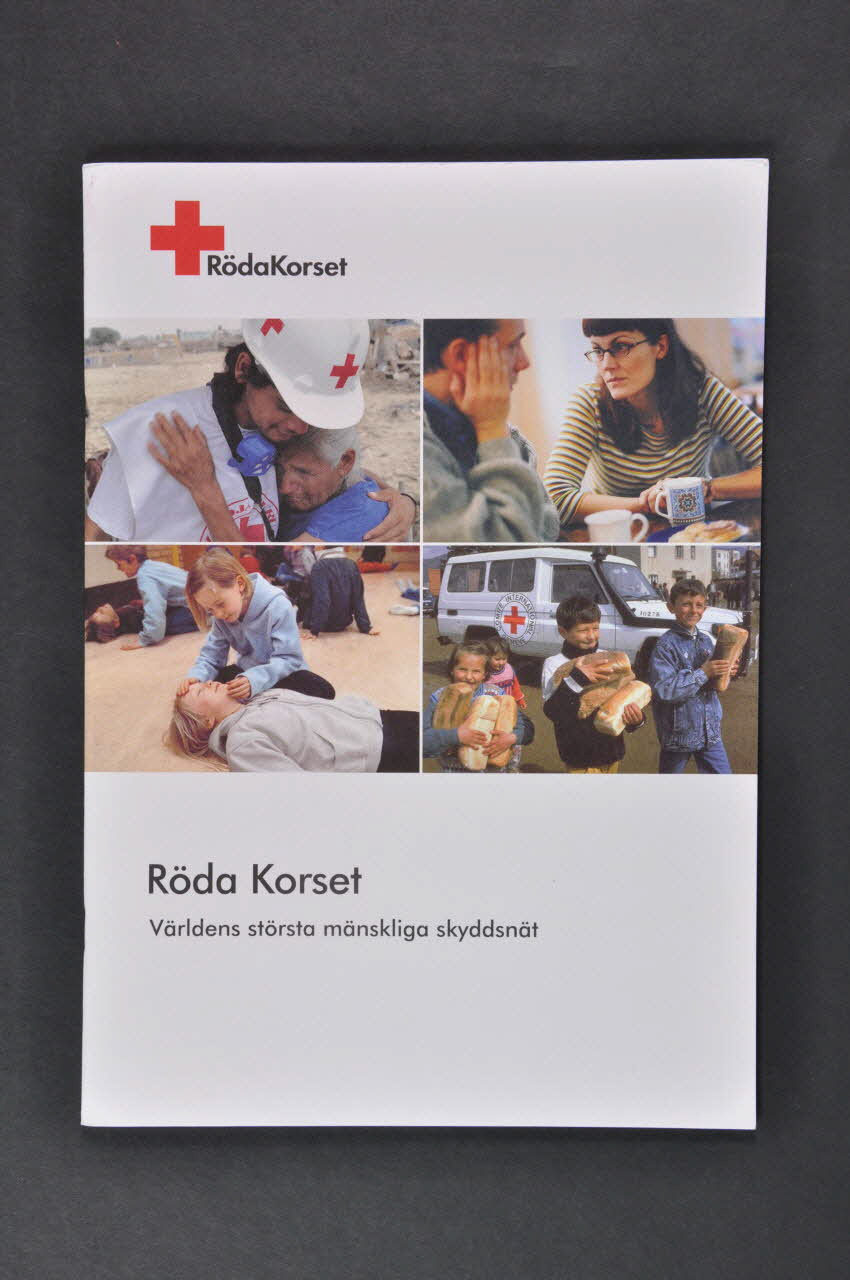 Röda Korset BROCHURE "Röda Korset / Världens största mänskliga skyddsnät" (traduire) Suède 2002 2005.38.10 Photo Mucem