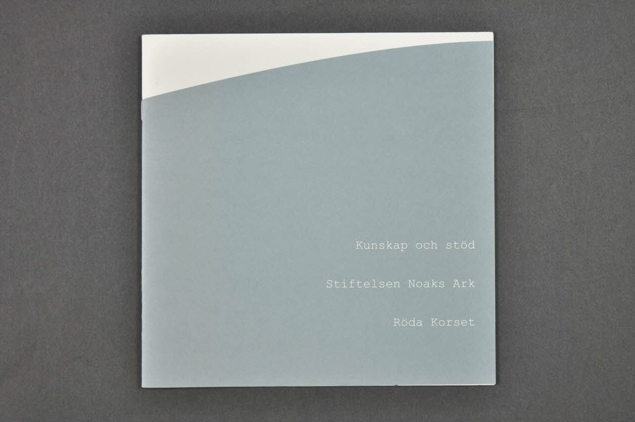 BROCHURE "Kunskap och stöd / Stiftelsen Noaks Ark Röda Korset" 2005.38.30 Photo Mucem